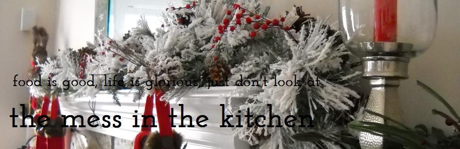 the mess in the kitchen